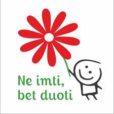 Ne imti, bet duoti
